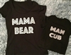 Mama Bear & Man Cub Matching Tees