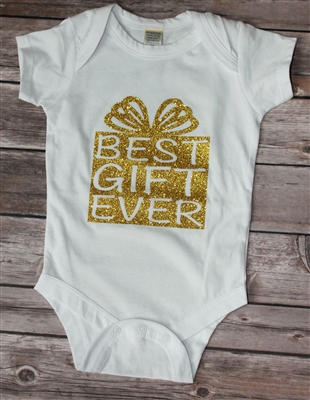 Best Gift Ever Onesie