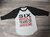 Six Whole Years Of Awesome Raglan Tee